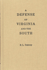 A Defense of Virginia and the South
