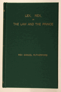 Lex, Rex (by Samuel Rutherford)